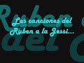 Canciones del ruben a la jessi!! homo zapping