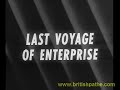 USS Enterprise (CV6) Trip to Scrap Yard 58'