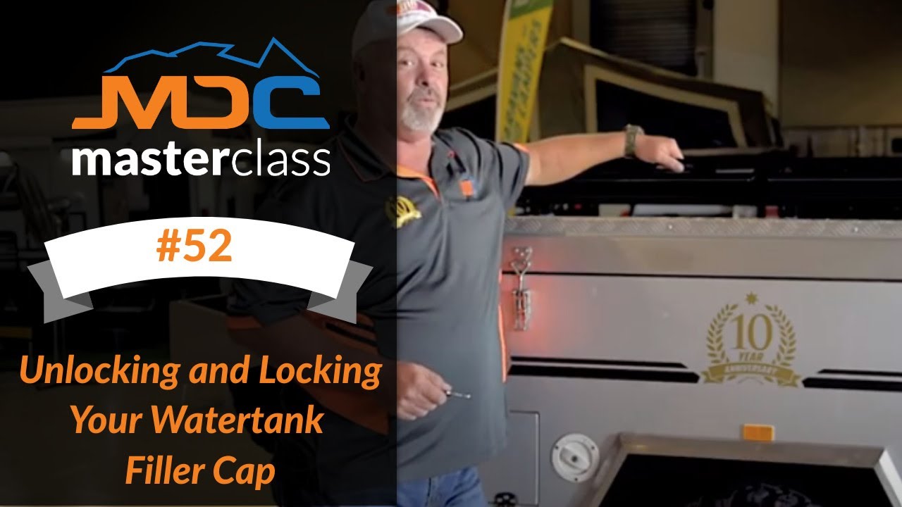Unlocking and Locking Your Watertank Filler Cap - MDC Masterclass #52