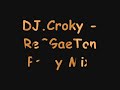 DJ.Croky-ReGGaeTon Party MiX