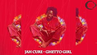 Jah Cure - Ghetto Girl - “We Remember Dennis Brown” [PROMO VIDEO] 2016