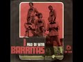 I Barritas - Filo Di Seta (1967)* I Barritas - Filo Di Seta (1967)*