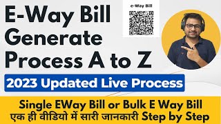 E Way Bill Kaise Banaye 2023  How to Generate E Wa