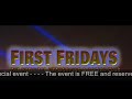 First Friday\