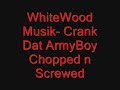 army-boy-crank-dat-armyboy-chopped-n-crewed.html