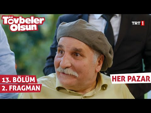 Tövbeler Olsun 13. Bölüm 2. Fragmanı                                                                                                                                                                                                                      