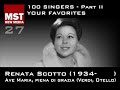 Part II - Your Favorites: RENATA SCOTTO