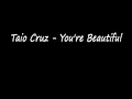Taio Cruz -  You're beautiful (new Album TY.O)