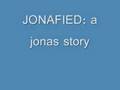 JONAFIED: intro