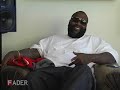 Rick Ross - FADER TV Interview Rick Ross - FADER TV Interview