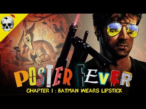 Poster Fever - Chapter I: Batman Wears Lipstick