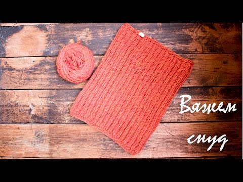 Связать снуд спицами английской резинкой Связать снуд спицами английской резинкой