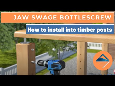 How To Install Wire Balustrade - Jaw Swage Bottlescrew for Timber Posts
