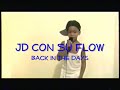 JD CON SU FLOW Cuando Chiquito parte 1