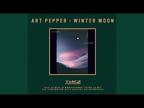 Art Pepper – Winter Moon (Full Album)