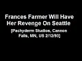 Nirvana - Frances Farmer Will Have Her Revenge On Seattle