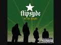 Flipsyde – Someday