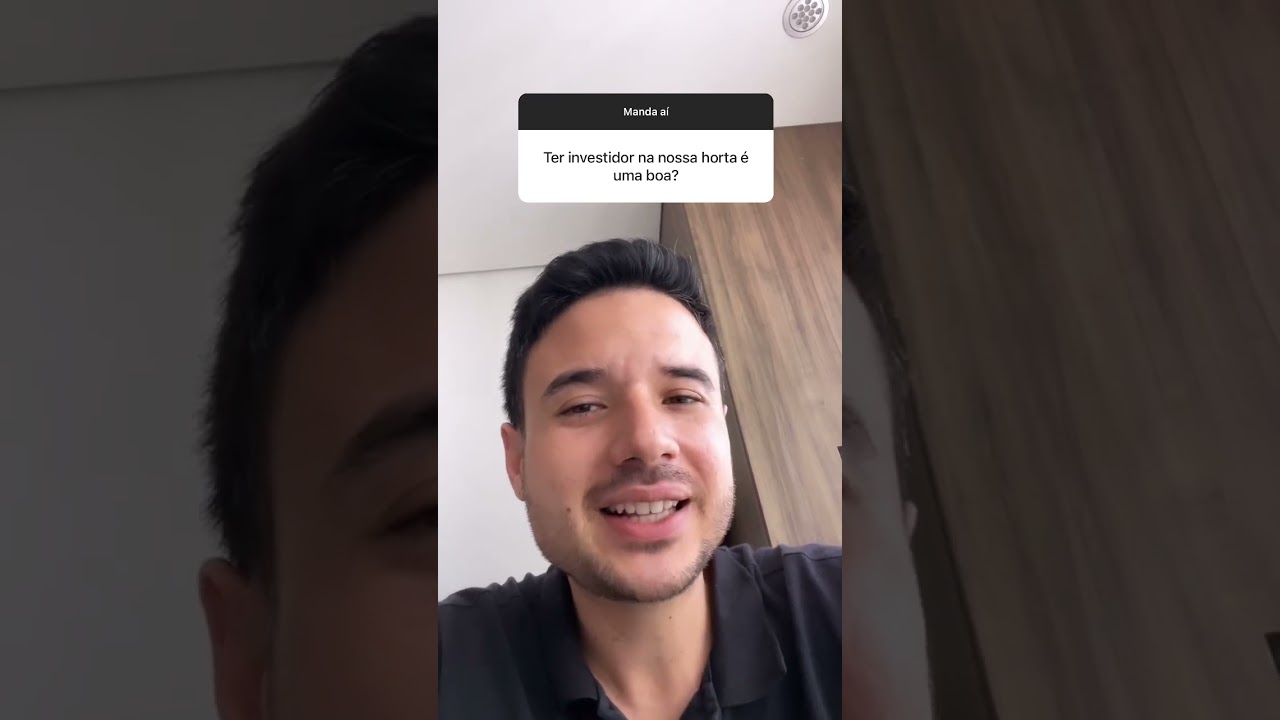 Ter investidor na horta é uma boa ?