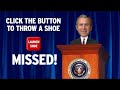 BUSH vs SHOE INTERACTIVE CHALLENGE BUSH vs SHOE INTERACTIVE CHALLENGE
