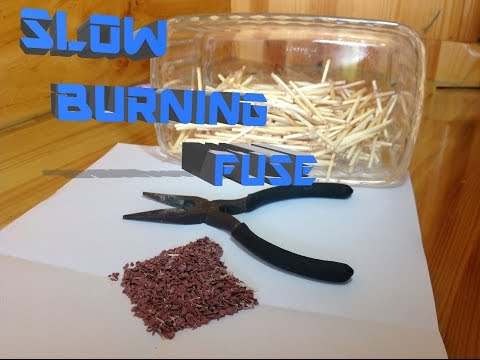 how to make a slow burning fuse