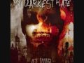 My darkest hate - No wonder