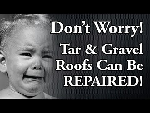 how to patch tar and gravel roof