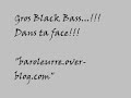 Gros black bass...!!!Dans ta face!!! part.1