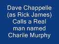 Dave Chappelle Calls Charile Murphy!