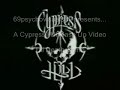 Cypress Hill - Till Death Comes