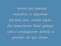 The best metod to learn galician