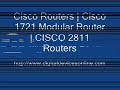 Cisco Routers | Cisco 1721 Modular Router | CISCO 2811 Routers | Cisco catalyst