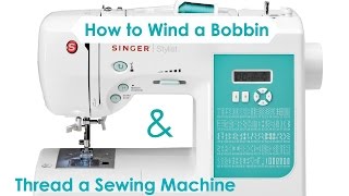YouTube: How to Wind a Bobbin & Thread a Sewing Machine