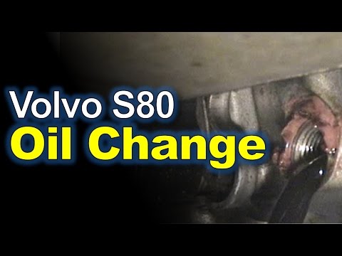 Oil Change for a Volvo S80 – How To