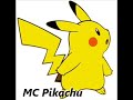 MC Pikachu Feat MC Rondoudou et MC Ronflex Je m'écris