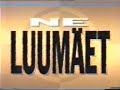 Ne Luumäet - Espoo - 1992 - Part 1 of 2