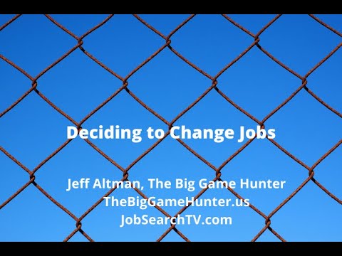 how to decide to change a job