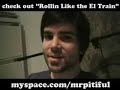 NEW SONG FROM MY CD - ROLLIN LIKE THE EL TRAIN!