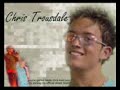 Chris Trousdale Video I Made..