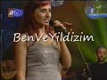 Ugur Isilak ile Yildirim Gibi-Yildiz Tilbe PART 10
