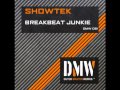 Showtek - Breakbeat Junkie