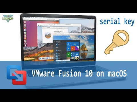 macOS VMware Fusion with Universal License Key | Linux0