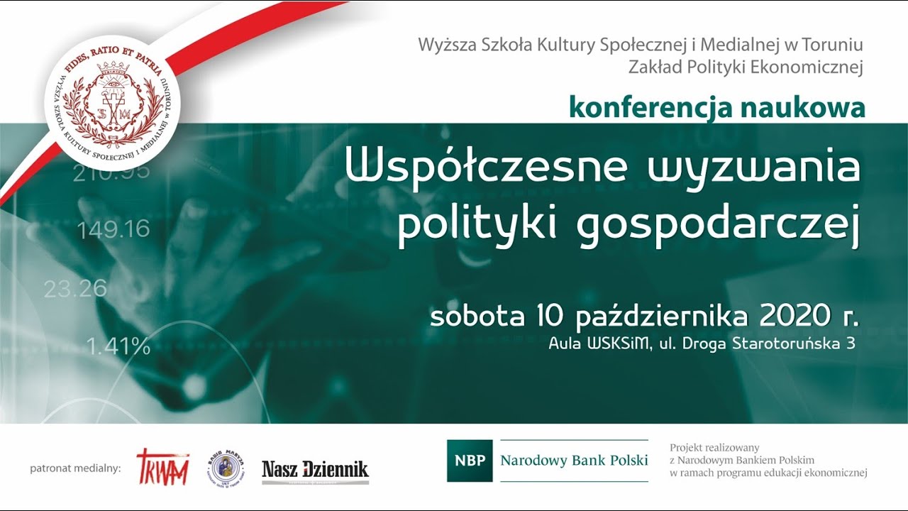 Konferencja "Współczesne wyzwania polityki gospodarczej"
