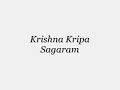 Krishna Kripa Sagaram