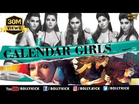 Calendar Girls Full Movie | Hindi Movies 2019 Full Movie | Madhur Bhandarkar | Hindi Movies