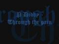 clip video P. Diddy THROUGH-THE-PAIN