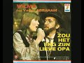 Wilma & Vader Abraham - Zou Het Erg Zijn Lieve Opa - 1971.
