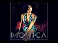Music video by Monica performing Until It's Gone. (C) 2011 RCA Records, a division of Sony Music Entertainment