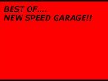 speed garage-best of new