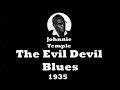 The Evil Devil Blues The Evil Devil Blues
