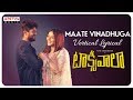 Maate Vinadhuga Vertical Lyrical | Taxiwaala | Vij